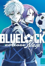 Blue Lock: Episode Nagi