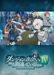 Dungeon ni Deai wo Motomeru no wa Machigatteiru Darou ka IV