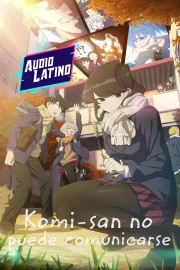 Komi-san no puede comunicarse Temporada 2 (Audio Latino)