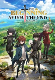 The Beginning After the End (Saikyou no Ousama, Nidome no Jinsei wa Nani wo Suru?) Temporada 2