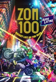 Zom 100 (Audio Latino)