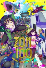 Zom 100: Zombie ni Naru made ni Shitai 100 no Koto